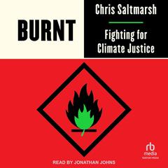 Burnt by Chris Saltmarsh audiobook