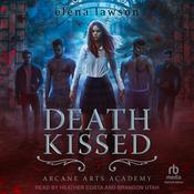 Death Kissed by  Elena Lawson audiobook