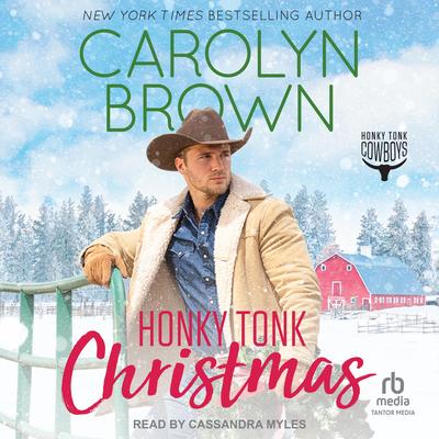 Honky Tonk Christmas by Carolyn Brown audiobook