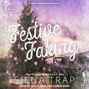 Festive Faking by  Siena Trap audiobook