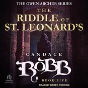 The Riddle of St. Leonard's by  Candace  Robb audiobook