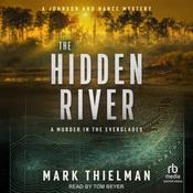 The Hidden River by  Mark Thielman audiobook
