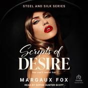 Scripts of Desire by  Margaux Fox audiobook