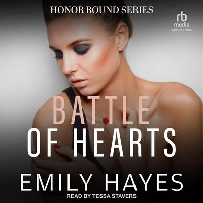 Battle of Hearts by Emily Hayes audiobook