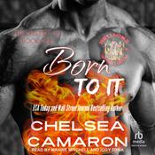 Born To It by  Chelsea Camaron audiobook