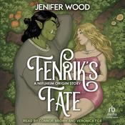 Fenrik's Fate by  Jenifer Wood audiobook