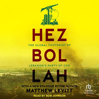 Hezbollah by Matthew Levitt audiobook