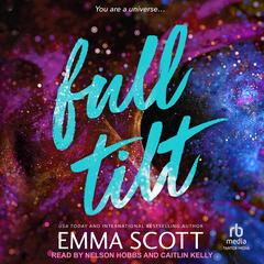 Full Tilt by Emma Scott audiobook