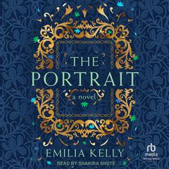The Portrait by Emilia Kelly audiobook