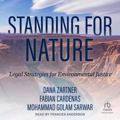 Standing for Nature by Dana Zartner audiobook