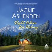 Right Where We Belong by  Jackie Ashenden audiobook