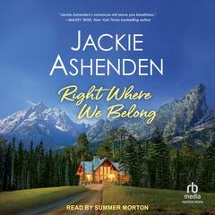 Right Where We Belong by Jackie Ashenden audiobook