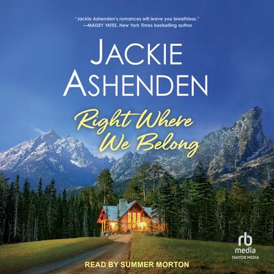 Right Where We Belong by Jackie Ashenden audiobook