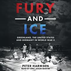 Fury and Ice by Peter Harmsen audiobook