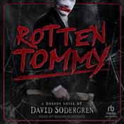 Rotten Tommy by  David Sodergren audiobook