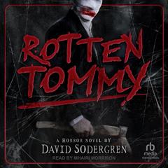 Rotten Tommy by David Sodergren audiobook