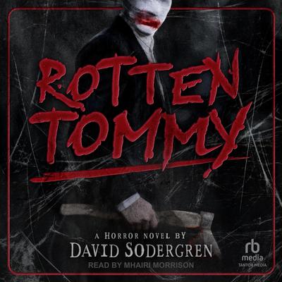 Rotten Tommy by David Sodergren audiobook