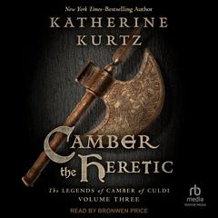 Camber the Heretic by Katherine Kurtz audiobook