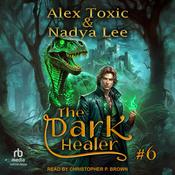 The Dark Healer by  Nadya Lee audiobook