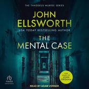 The Mental Case by  John Ellsworth audiobook