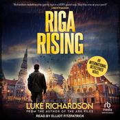 Riga Rising by  Luke Richardson audiobook