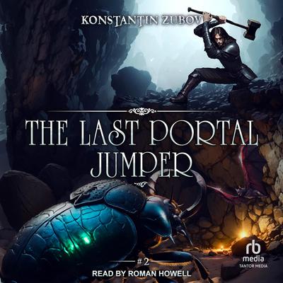 The Last Portal Jumper: Book 2 by Konstantin Zubov audiobook