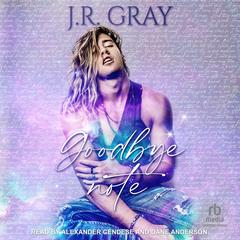 Goodbye Note by J.R. Gray audiobook