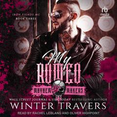 My Romeo by Winter Travers audiobook