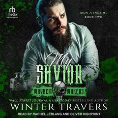 My Savior by Winter Travers audiobook