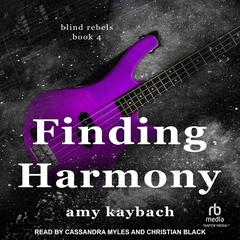 Finding Harmony by Amy Kaybach audiobook