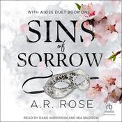 Sins of Sorrow by  A.R. Rose audiobook