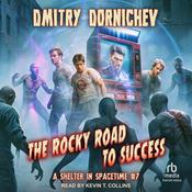 The Rocky Road to Success by  Dmitry Dornichev audiobook