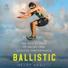 Ballistic by Henry Abbott audiobook