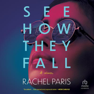 See How They Fall by Rachel Paris audiobook