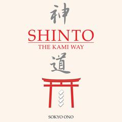 Shinto by Sokyo Ono, Ph.D. audiobook