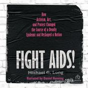 Fight AIDS! by  Michael G. Long audiobook