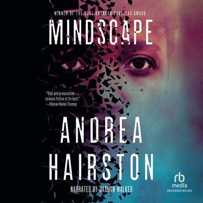 Mindscape by Andrea Hairston audiobook