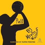 Pull by  Kevin Waltman audiobook