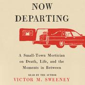 A Now Departing by  Victor M. Sweeney audiobook