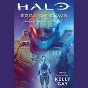 Halo: Edge of Dawn by  Kelly Gay audiobook