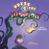 Press 1 for Invasion by  J. A. Dauber audiobook