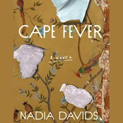 Cape Fever by Nadia Davids audiobook