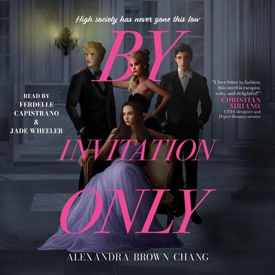 By Invitation Only by Alexandra Brown Chang audiobook