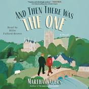 And Then There Was The One by  Martha Waters audiobook