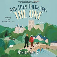 And Then There Was The One by Martha Waters audiobook