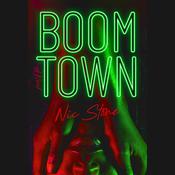 Boom Town by  Nic Stone audiobook