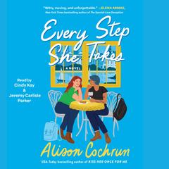 Every Step She Takes by Alison Cochrun audiobook