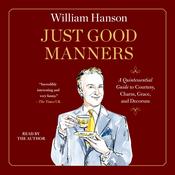 Just Good Manners by  William Hanson audiobook