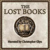 The Lost Books by  Anon audiobook