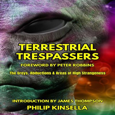Terrestrial Trespassers Narrated By Russ Williams by Philip Kinsella audiobook